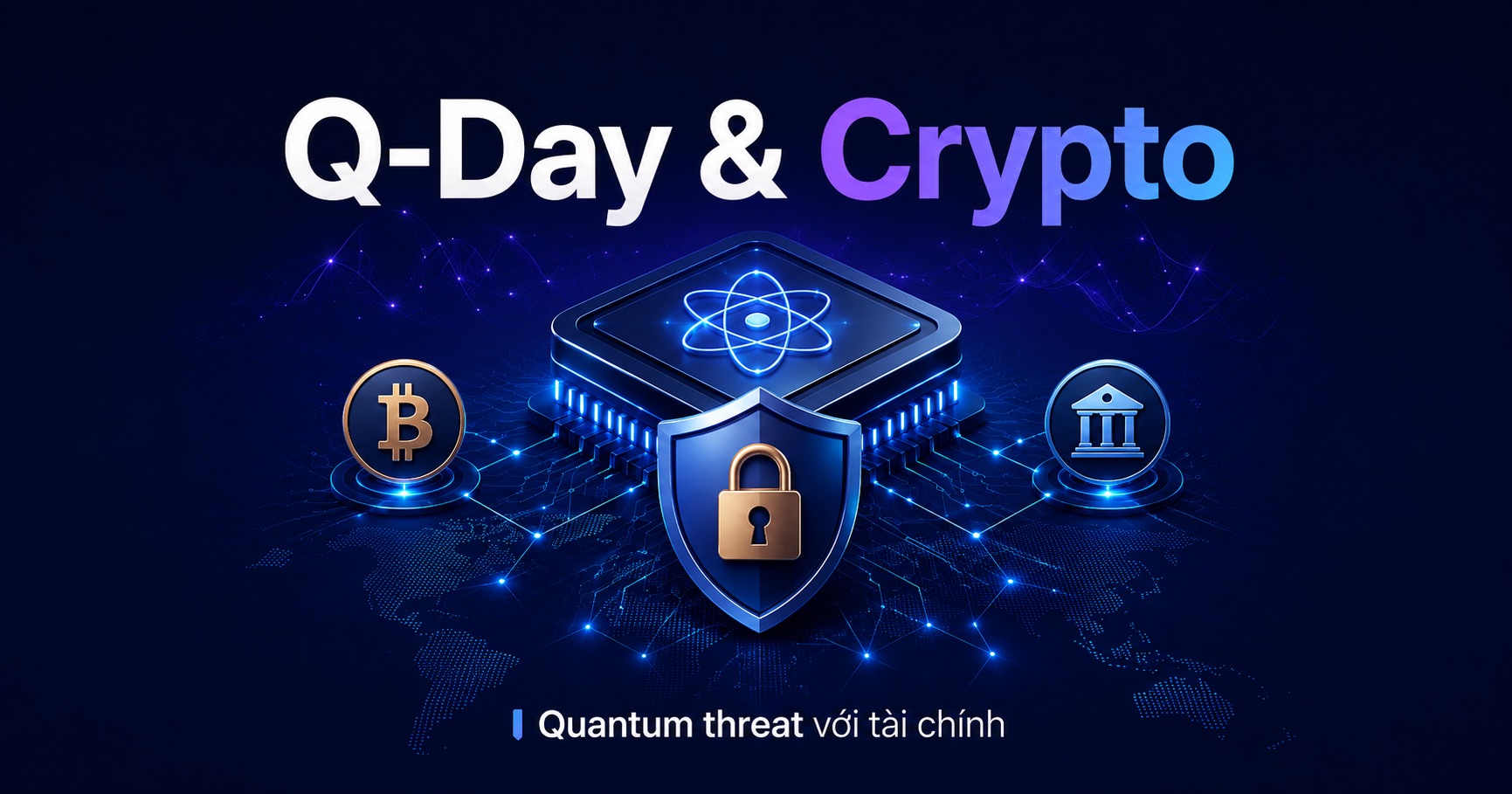 Từ Demo 15-Bit Đến Q-Day: Crypto Và Ngành Tài Chính Cần Chuẩn Bị Gì?