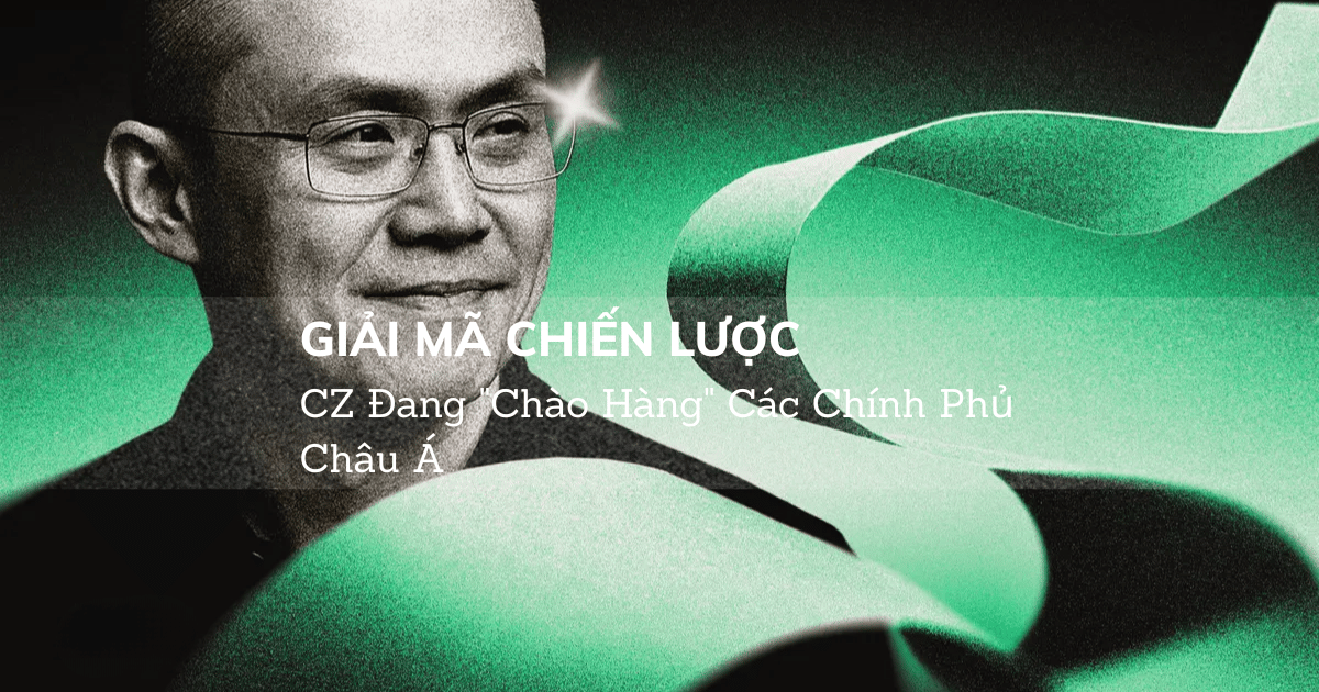 Giải Mã Chiến Lược CZ Đang "Chào Hàng" Các Chính Phủ Châu Á