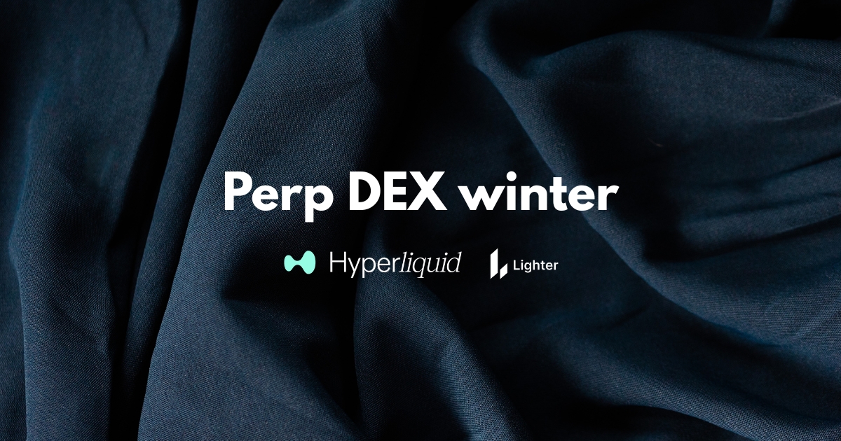 Mùa đông perp DEX: Hyperliquid và Lighter co lại ra sao